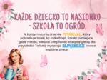 Gazetka szkolna na ZAKOŃCZENIE ROKU - "Każde dziecko to nasionko - szkoła to ogród"
