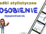 Środki stylistyczne: personifikacja (uosobienie) - film youtube