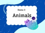 🦁 Name 3: Animals Edition – zabawa językowa dla dzieci! (poziom KIDS A1, 21 stron)angielski dla dzieci, gra językowa, zwierzęta po angielsku, nauka słownictwa, A1, name 3, zabawa na lekcji, speaking, aktywność klasowa, angielski przez zabawę, Name 3 game