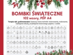 102 wzory BOMBKI ŚWIĄTECZNE A4 praca ucznia lub dekoracja, terapia ręki, grafomotoryka, rewalidacja.