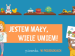 JESTEM MAŁY, WIELE UMIEM! Piosenka W PODSKOKACH