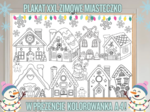 Plakat XXL „Zimowe Miasteczko” – kolorowanka do wspólnej zabawy| Duży plakat na gazetkę| Kreatywna dekoracja klasy | pokoju na święta!