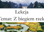Klasa 4 - Z biegiem rzeki - prezentacja