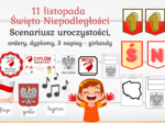 Scenariusz uroczystości - 11 listopada - Święta Niepodległości