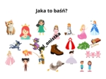Jaka to baśń?