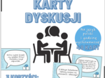 Karty dyskusji na godzinę wychowawczą i język polski, integracja klasy, ćwiczenie argumentacji