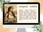 Prezentacja - "Antygona" Sofokles - antyk - bohaterowie, geneza, mit o rodzie Labdakidów, plan wydarzeń, problematyka