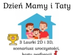 Dzień mamy i taty - scenariusz uroczystości + prezenty Laurki 3D i 2D