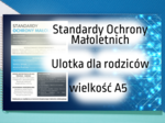 Standardy Ochrony Małoletnich / Procedury - ulotka dla rodziców