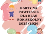 KARTY NA POWITANIE DLA KLAS SZKOŁY PODSTAWOWEJ
