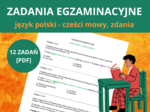 Karty pracy – Egzamin ósmoklasisty, język polski: gramatyka i składnia (zaimek, imiesłów, części zdania) – 12 zadań [PDF] - E8