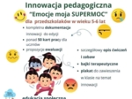 Emocje - moja supermoc - innowacja pedagogiczna dla przedszkola 5-6- latki