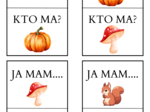 Jesienne Ja mam... Kto ma?