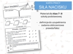 Fizyka 7 i 8. Karta pracy. SIŁA NACISKU. Siły w przyrodzie.