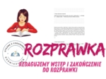 Redagujemy wstęp i zakończenie do rozprawki- przykład 1