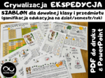 Ekspedycja: Gamifikacja, Grywalizacja edukacyjna na cały dział, semestr, rok (dla dowolnej klasy i przedmiotu). Uniwersalny szablon grywalizacji.