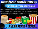 WYRAŻENIA ALGEBRAICZNE. Nauczanie przez odkrywanie – klasa 6-7