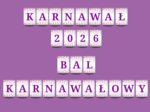 KARNAWAŁ 2026-BAL KARNAWAAŁOWY wzór 6