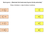 Matematyka.Połącz w pary - Mnożenie liczb mieszanych przez liczbę naturalną