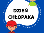 DZIEŃ CHŁOPAKA