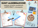 WYRAŻENIA ALGEBRAICZNE - Opuszczanie nawiasów i redukcja wyrazów podobnych – karta pracy | Klasa 7-8
