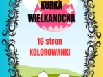 KURKI WIELKANOCNE 16 kolorowanek.