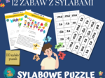12 SYLABOWYCH ZABAW , SYLABOWE PUZZLE