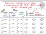 Zamiana ułamka zwykłego o mianowniku 10, 100, 1000 na ułamek dziesiętny / KARTY PRACY kl.4 – kl.5 PDF + ROZWIĄZANIA