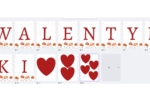 WALENTYNKI - GIRLANDA NA GAZETKĘ 0