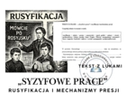 TEKST Z LUKAMI — „Syzyfowe prace”: rusyfikacja i mechanizmy presji