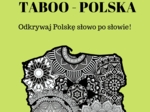 TABOO O POLSCE – Odkrywaj Polskę słowo po słowie!