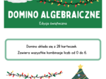 Domino algebraiczne. Świąteczna gra. Klasa 7 i nie tylko :)