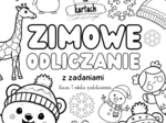 Zimowe odliczanie z zadaniami - klasa 1 szkoła podstawowa