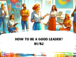 Business English - How to be a good leader? B1/B2. Karty pracy. Gotowa lekcja. Worksheet