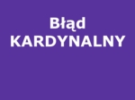Błąd kardynalny