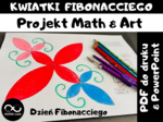 23 listopada, Dzień Fibonacciego. Fibonacci – Prostokąt i Spirala Fibonacciego. Projekt matematyczno-artystyczny Kwiatki Fibonacciego.
