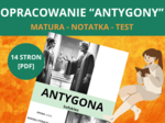 Antygona – Sofokles | Antyk | Opracowanie, streszczenie, notatka i test (PDF) – przygotowanie do matury