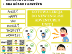 Materiały do podręcznika New English Adventure 3 Unit 1 - Emotions, prezentacja, karty speaking, gra domino, kółko i krzyżyk
