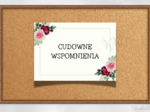 „Kochana Babciu, Kochany Dziadku dziękujemy Wam za…” - gazetka szkolna na Dzień Babci i Dziadka