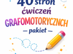 Aż 40 stron ćwiczeń grafomotorycznych – pakiet do druku