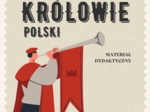 KRZYŻÓWKA PODSTAWOWA WIEDZA O KRÓLACH I POLSCE