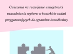 Egzamin ósmoklasisty! Argumentacja+klucz! Spośród bohataterów lektur wybierz tego, który...PDF!