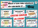 „NIECH W TYM ROKU SZKOLNYM NIE ZABRAKNIE CI …” - początek roku - GAZETKA SZKOLNA, - 24 strony