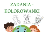 DZIEŃ ZIEMI - ZADANIA I KOLOROWANKI