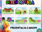 DZIEŃ MOTYLA - PREZENTACJA + PAKIET MATERIAŁÓW