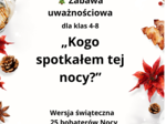 Kogo spotkałem Tej Nocy? - gra świąteczna dla klas 4-8