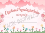 DYPLOMY NA DZIEN PRZEDSZKOLAKA 💜