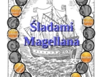 Śladami Magellana – Gra planszowa