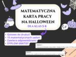 🎃 Matematyczne Halloween 👻🧮 – karta pracy + darmowy dyplom | matematyka, klasy 5–8, halloween, ułamki, działania, równania, pole figur, szkoła podstawowa, konkurs