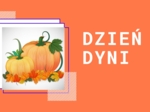 Dzień Dyni - prezentacja